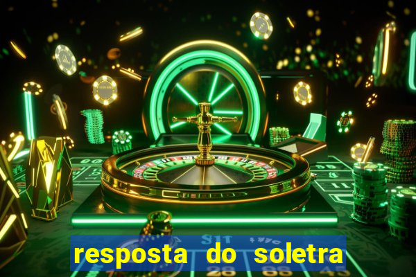 resposta do soletra de hoje